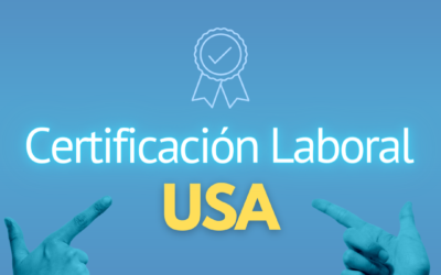 ¿Cómo obtener la Certificación Laboral PERM?