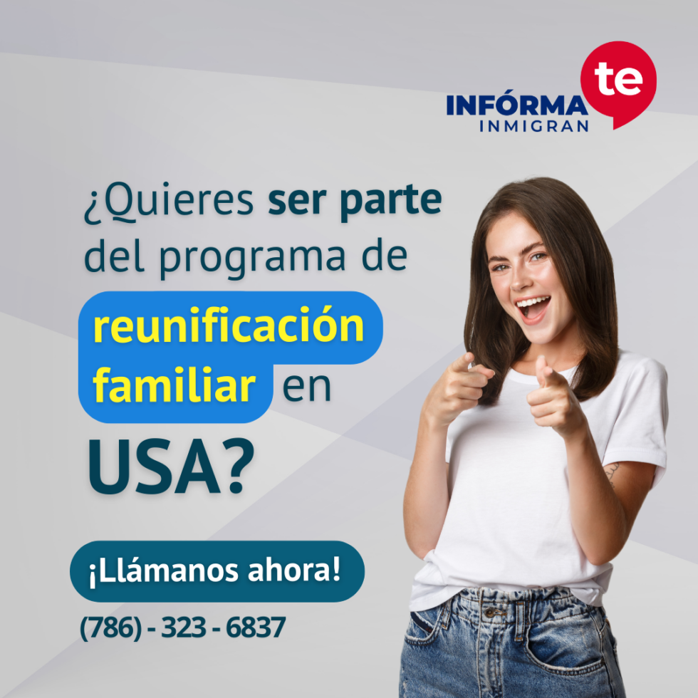 !Reunificación Familiar en USA! Infórmate inmigrante